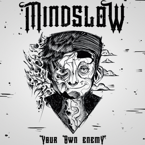 Mindslow : Your Own Enemy